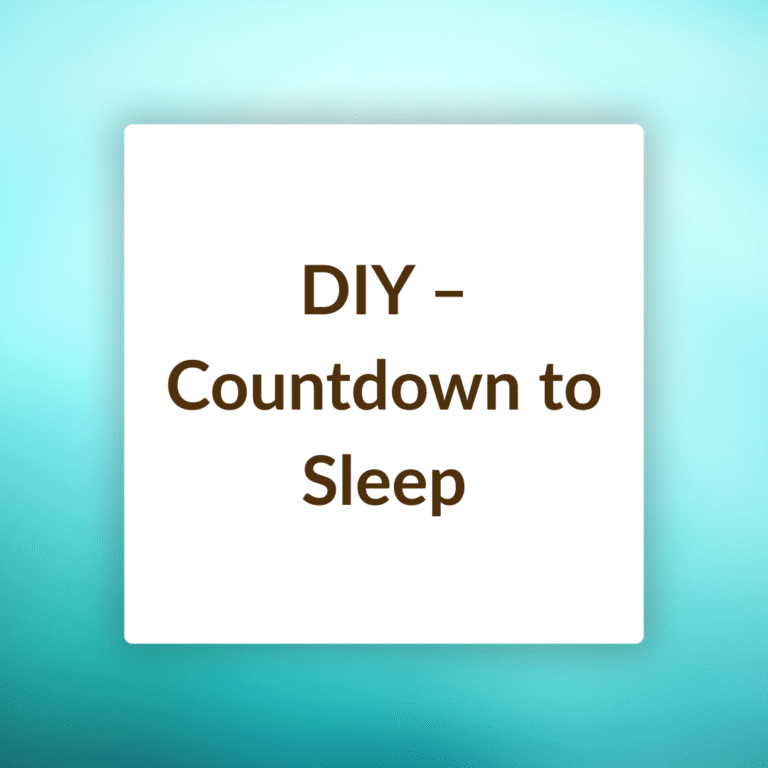 DIY - Countdown to Sleep